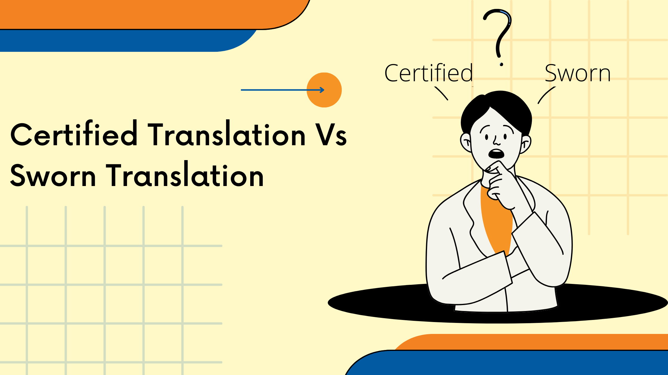 Certified Translation Vs Sworn Translation