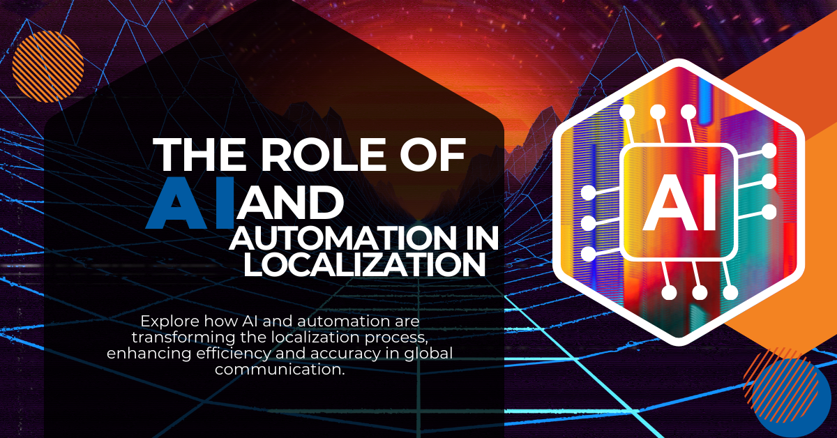 The Role of AI and Automation in Localization