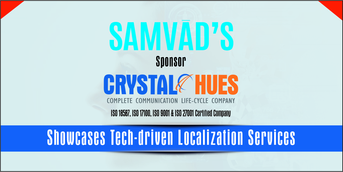 Crystal Hues Sponsors Samvād 2024, Leading Language Event in South Asia on Localization, Translation, AI